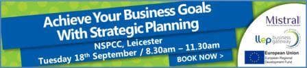 Strategic Planning Workshop - Leicester Business Growth Specialists Mistral Associates